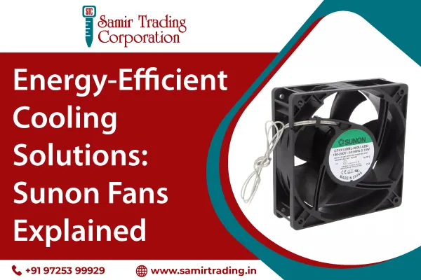 Energy-Efficient Cooling Solutions: Sunon Fans Explained